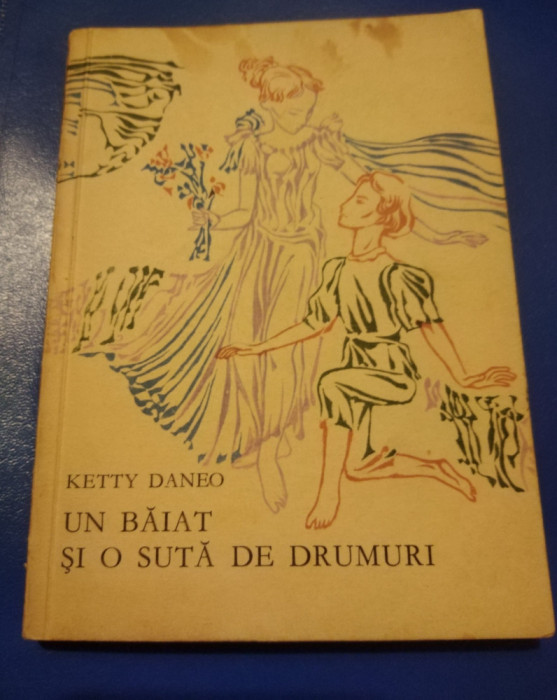 UN BAIAT SI O SUTA DE DRUMURI - KETTY DANEO