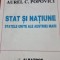 STAT SI NATIUNE - AUREL C. POPOVICI