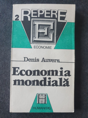 ECONOMIA MONDIALA de DENIS AUVERS, 1991, 148 pagini, stare f buna foto