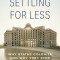 Settling for Less: Why States Colonize and Why They Stop