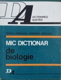 Carte Mic dictionar de biologie Teofil Craciun Virginia Craciun - Stiinta Biologie
