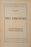 Note Lingvistice Vol. 2 - Petru Iroaie, 1940, Tipografia Alexandru A. Terek, Romana, Beletristica