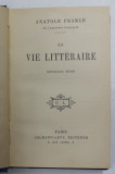LA VIE LITTERAIRE par ANATOLE FRANCE , 1911
