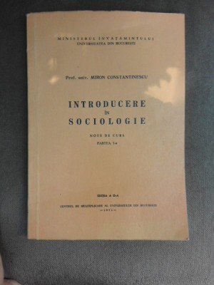 Introducere in sociologie - Miron Constantinescu foto