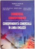 CORESPONDENTA COMERCIALA IN LIMBA ENGLEZA de MARIANA NICOLAE , GEORGETA GHIGA , MARIA DARABANT ... , 2005