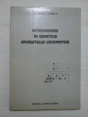 Introducere in genetica aparatului locomotor - Nicolae Gorun