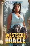 Westside Oracle: A Paranormal Women&#039;s Fiction Novel