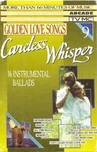 Casetă Golden Love Songs Volume 9 - Careless Whisper (16 Instrumental Ballads) foto