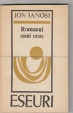 bnk ant Ion Ianosi - Romanul unui oras . Petersburg-Petrograd-Leningrad . Eseuri
