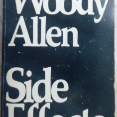 WOODY ALLEN - SIDE EFFECTS (BALLANTINE BOOKS, New York - 1990) [LB. ENGLEZA]