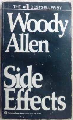 WOODY ALLEN - SIDE EFFECTS (BALLANTINE BOOKS, New York - 1990) [LB. ENGLEZA] foto
