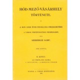 H&oacute;d-mező-v&aacute;s&aacute;rhely t&ouml;rt&eacute;nete II. - Szeremlei Samu
