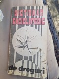 Dictionar Enciclopedic de Droguri