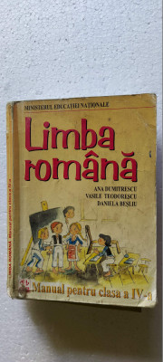 LIMBA ROMANA CLASA A IV A DUMITRESCU BESLIU TEODORESCU EDITURA ALL foto