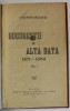 BUCURESTII DE ALTADATA 1871- 1884 de CONSTANTIN BACALBASA , VOLUMUL I , 1927