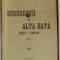 BUCURESTII DE ALTADATA 1871- 1884 de CONSTANTIN BACALBASA , VOLUMUL I , 1927