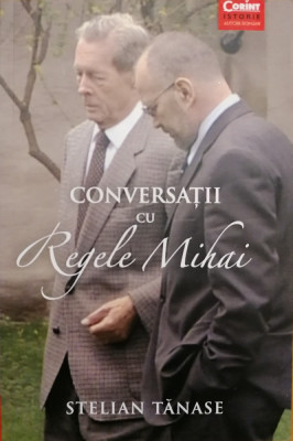Conversatii cu Regele Mihai foto