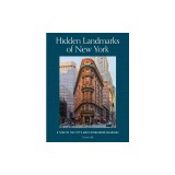 Hidden Landmarks of New York: A Tour of the City's Most Overlooked Buildings