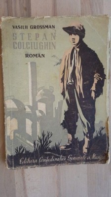 Stepan Colciughin- Vasilii Grossman foto