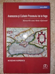 Avanscena si Culisele Procesului de la Haga, BOGDAN AURESCU