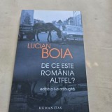 LUCIAN BOIA - DE CE ESTE ROMANIA ALTFEL? (EDITIA A II-A)