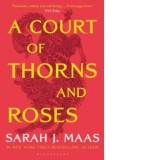 A Court of Thorns and Roses - Sarah J. Maas