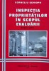 Inspectia Proprietatilor Evaluare - Corneliu Schiopu, Iroval, Romana, Carte Hobby