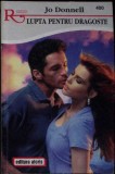LUPTA PENTRU DRAGOSTE-JO DONNELL-287290, 2001, Brosata