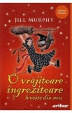 O vrajitoare ingrozitoare loveste din nou - Jill Murphy
