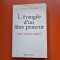 L&rsquo;&eacute;vangile d&rsquo;un libre penseur - Gabriel Ringlet