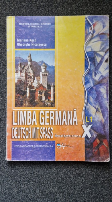 DEUTSCH MIT SPASS. MANUAL DE LIMBA GERMANA PENTRU CLASA A X-A - Koch