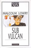 SUB VULCAN-MALCOM LOWRY-274904