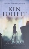 COPIII EDENULUI-KEN FOLLETT-249794