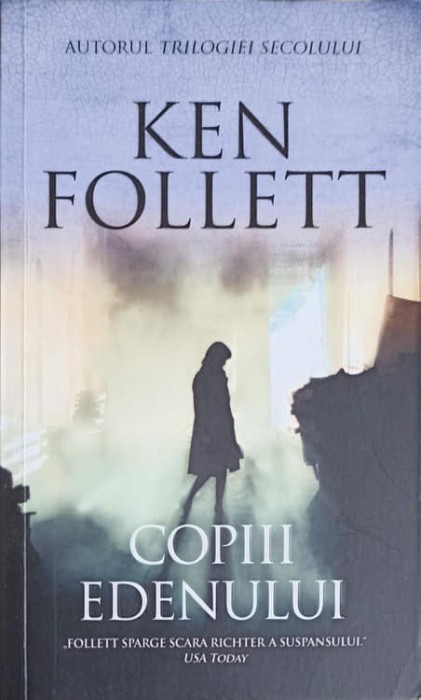 COPIII EDENULUI-KEN FOLLETT-249794