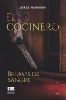 El cocinero. Brumas de sangre