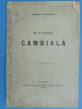 Actiunea Cambiala - Gabriel A. Stoianovici