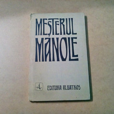 MESTERUL MANOLE - Vasile Alecsandri -1976, 112 p.+ Caiet; in sase limbi