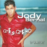 CD Jody Bernal &ndash; Que Si, Que No (VG+), Latino