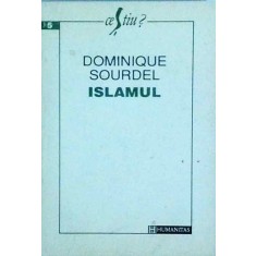 Dominique Sourdel - Islamul