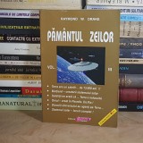 RAYMOND W. DRAKE - PAMANTUL ZEILOR * VOL. III , EDITURA OBIECTIV , CRAIOVA *