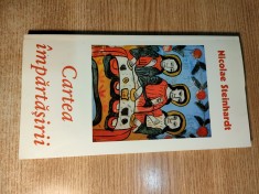 Nicolae Steinhardt - Cartea impartasirii (Biblioteca Apostrof, 2004; ed. a IV-a)