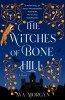 The Witches of Bone Hill