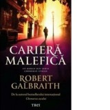 Cariera malefica - Robert Galbraith