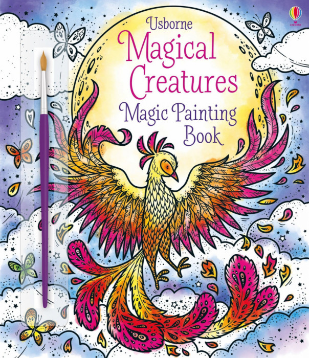 Magical Creatures Magic Painting Book Usborne