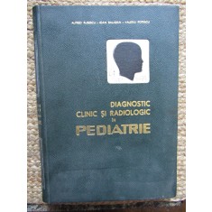 Alfred D. Rusescu - Diagnostic clinic si radiologic in pediatrie VOL 3