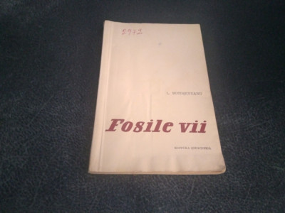 L BOTOSANEANU - FOSILE VII foto