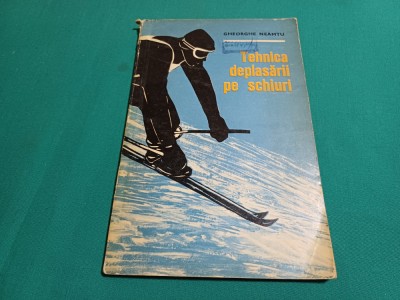 TEHNICA DEPLASĂRII PE SCHIURI *GHEORGHE NEAMȚU / 1971 *26 foto
