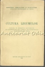 Cultura Legumelor - M. Dumitrescu, M. Bulboaca, M. Nistor, Gh. Prodan