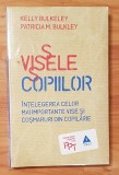 Visele copiilor de Kelly Bulkeley Psihologia pentru toti