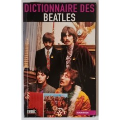 DICTIONNAIRE DES BEATLES par RAMON MORENO , 1999